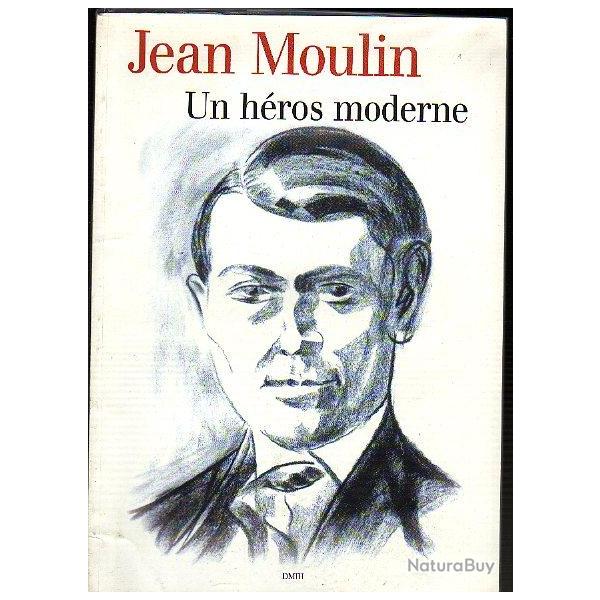 jean moulin un h�ros moderne