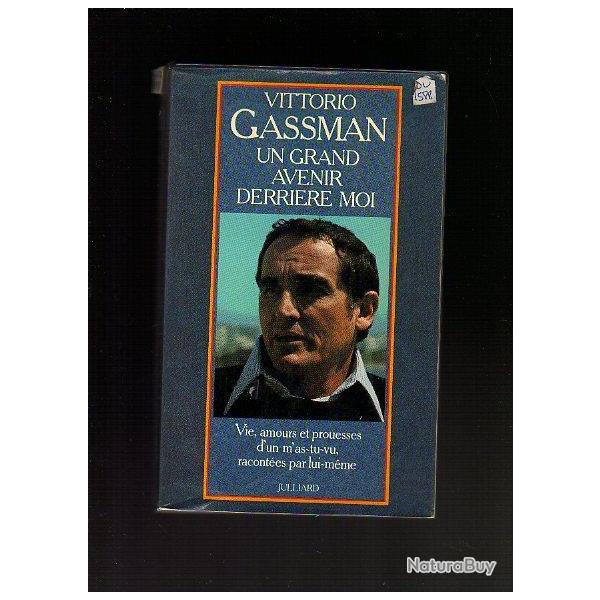 vitorio gassman.un grand avenir derri�re moi autobiographie