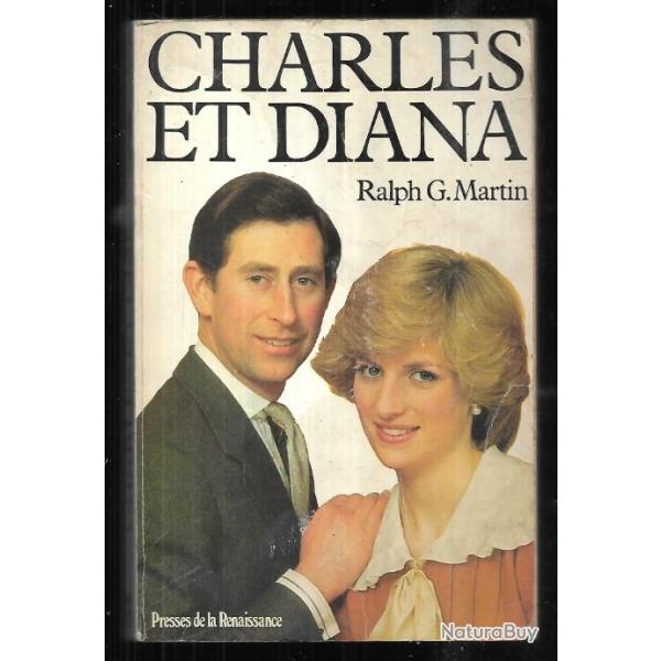 charles et diana. de Ralph G. Martin.
