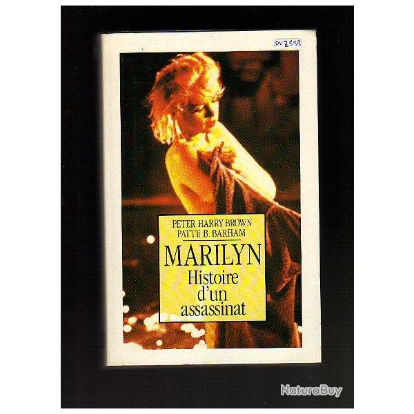 Marilyn Monroe. Marilyn, histoire d'un assassinat.et les vies secr�tes de marilyn monroe lot 2 livr