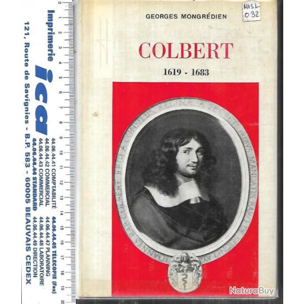Colbert 1619-1683 de georges mongr�dien