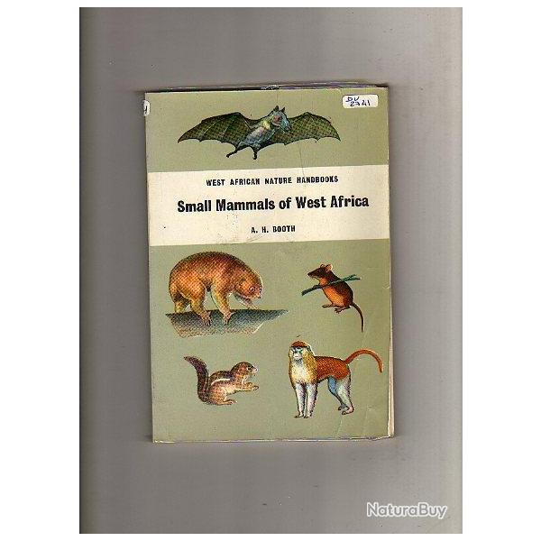petits mammif�res d'afrique de l'ouest. guide pratique west african nature handbooks