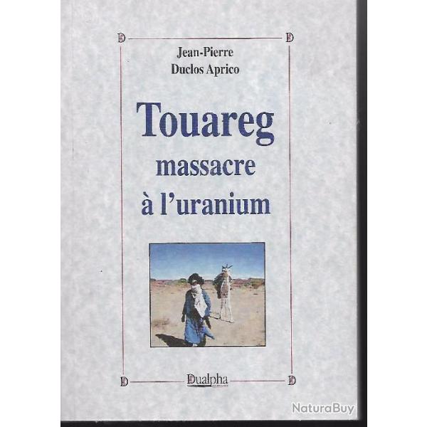 touareg massacre � l'uranium , d�sert , hommes bleus