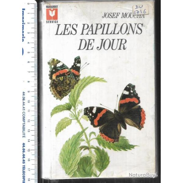 les papillons de jour. Marabout service n�206 de josef moucha