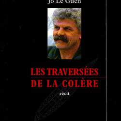 les travers&eacute;es de la col&egrave;re de jo le guen