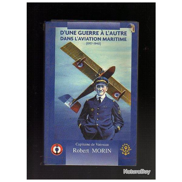 d'une guerre � l'autre dans l'aviation maritime 1917-1940
