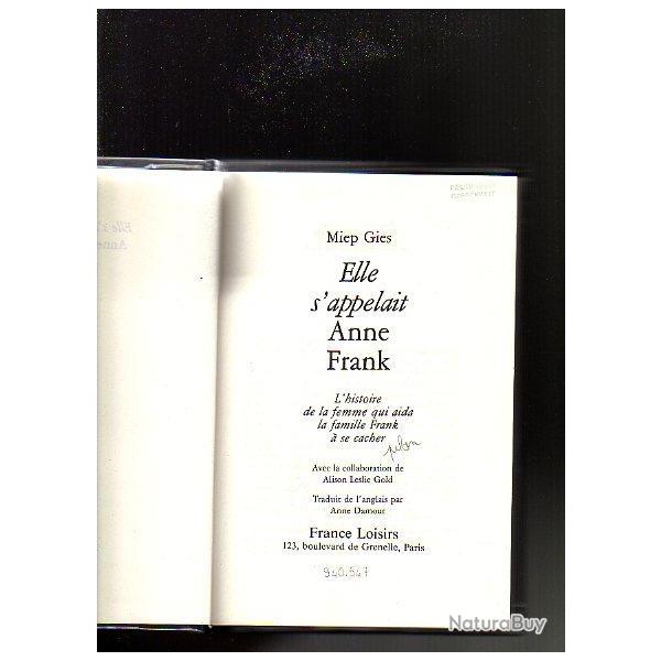 elle s'appelait  Anne Frank de Miep Gies