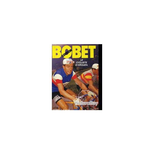 louison bobet lot de deux livres  . une v�lobiographie . de jean bobet . cyclisme