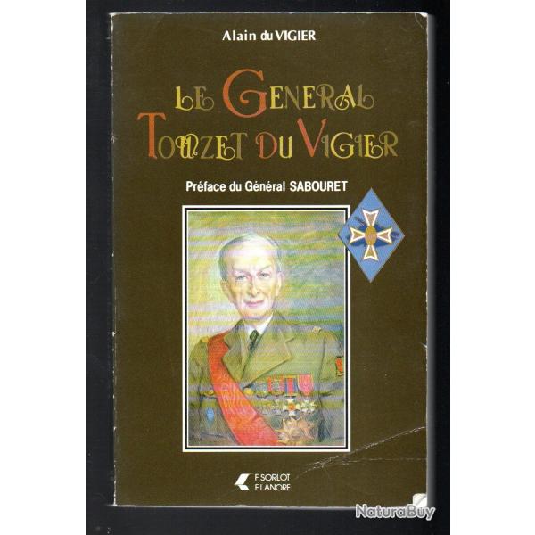 le g�n�ral touzet du vigier alain du vigier 1�re db france libre