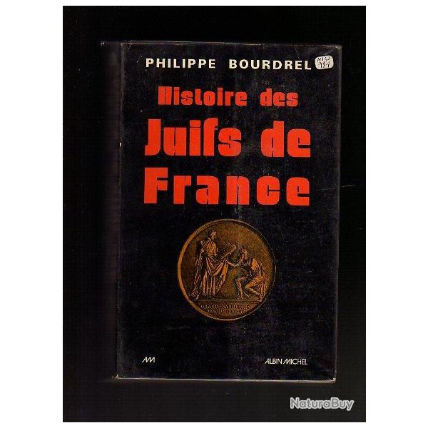 histoire des juifs de france de philippe bourdrel