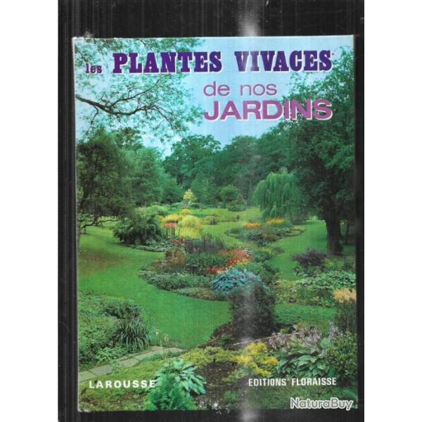 les plantes vivaces de nos jardins d'alan bloom