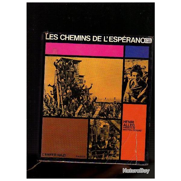 les chemins de l'esp�rance. d�portation camps de concentration