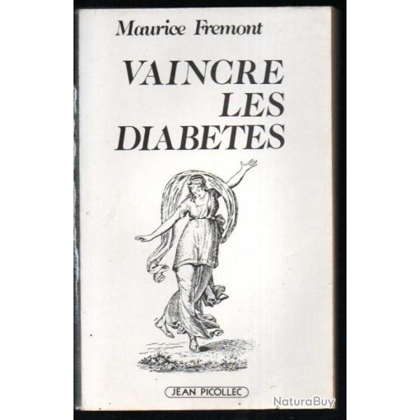 vaincre les diab�tes de maurice fr�mont