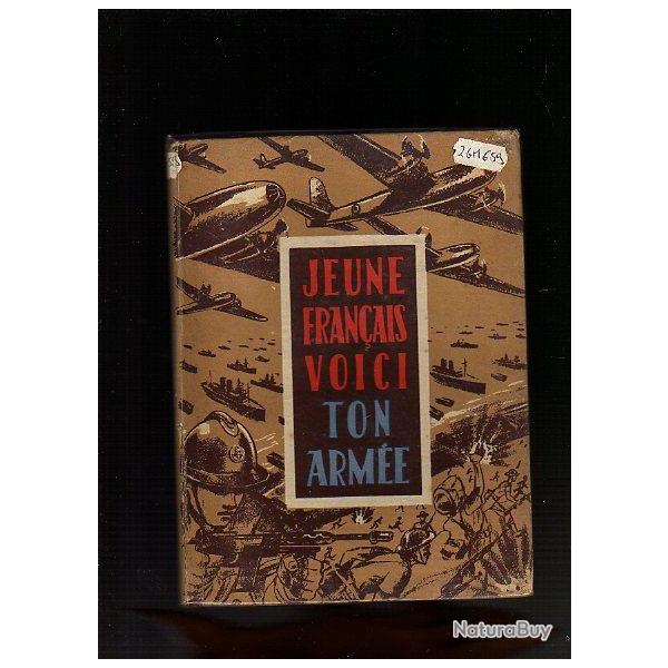 jeune fran�ais voici ton arm�e. france libre