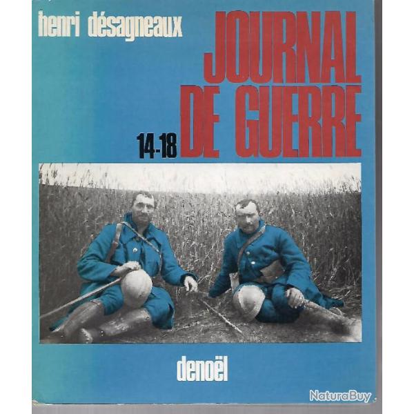 journal de guerre 14-18 henry d�sagneaux + a l'ouest rien de nouveaux �rich maria remarque
