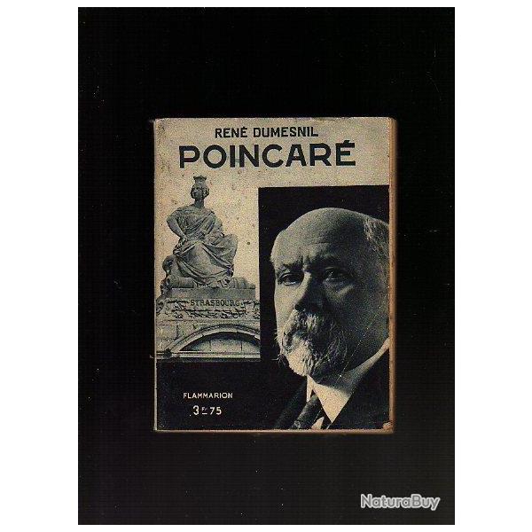poincar� de ren� dumesnil.biographie Raymond Poincar�.
