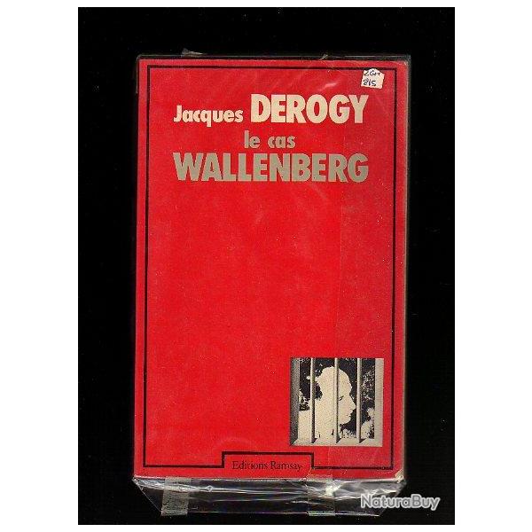 Le cas Wallenberg de jacques derogy Lib�ration. Front est hongrie