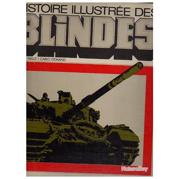 Histoire illustr�e des blind�s. panzer.us army.