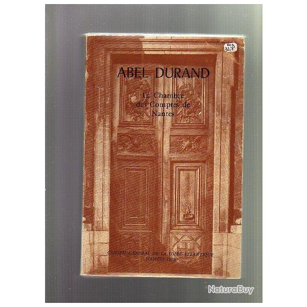 La chambre des comptes de nantes d'abel durand