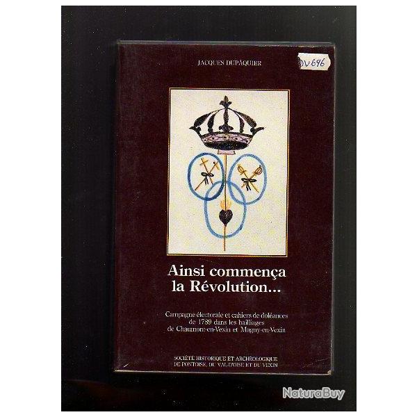 Ainsi commen�a la r�volution. magny et chaumont en vexin