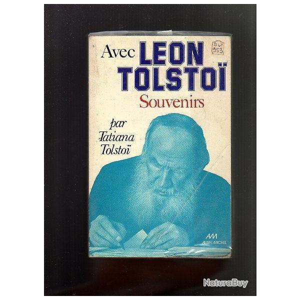 Avec l�on tolstoi , souvenirs par tatiana tolsto�