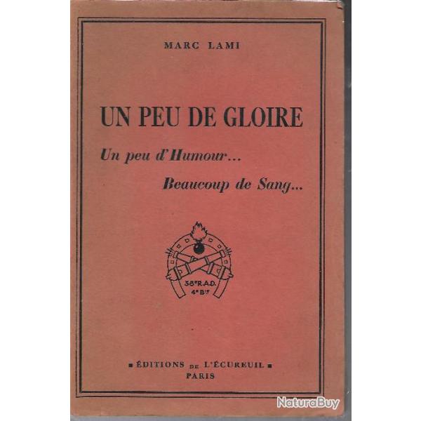un peu de gloire un peu d'humour beaucoup de sang , 38e rad 4eme batterie , artillerie 1940