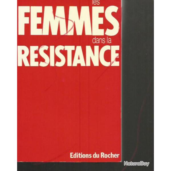 les femmes dans la r�sistance .