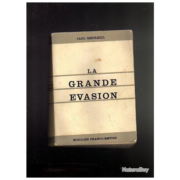 La grande �vasion. paul brickhill
