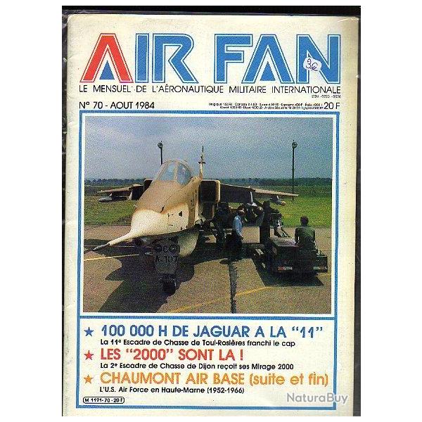 air fan 70. mensuel de l'a�ronautique militaire internationale mirage 2000, us air force en haute