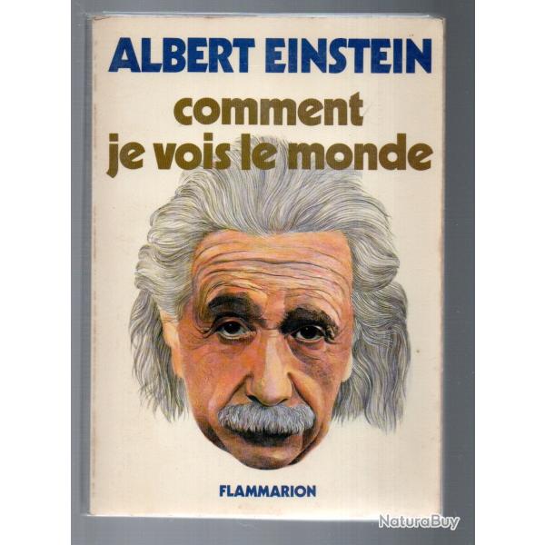 comment je vois le monde d albert einstein