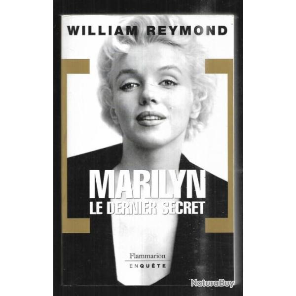 marilyn le dernier secret de william reymond , marilyn monroe
