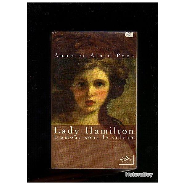 amiral nelson  jacques de langlade + lady hamilton , l'amour sous le volcan ,  anne et alain pons