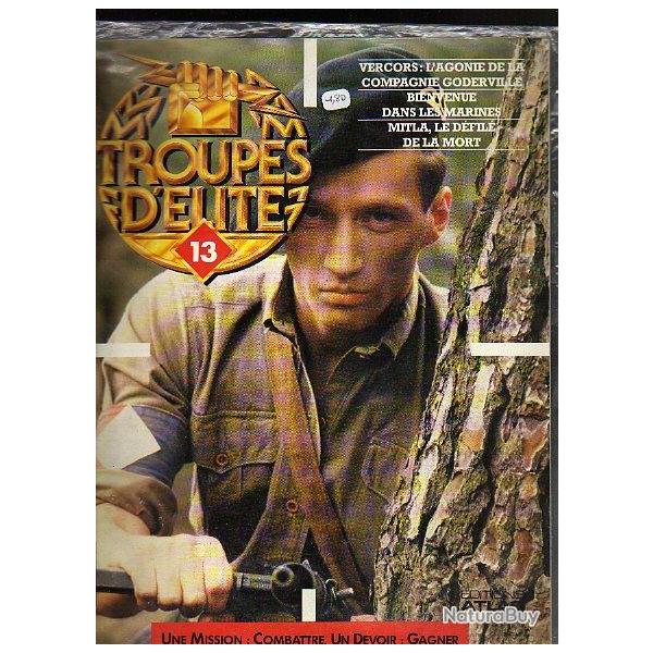 troupes d'�lite n� 13. vercors, marines, mitla 