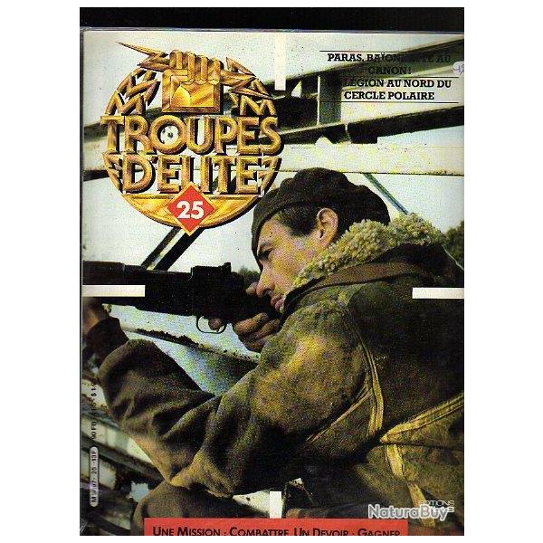 troupes d'�lite 25.l�gion au nord du cercle polaire , paras aux malouines , clark et ren� cogny