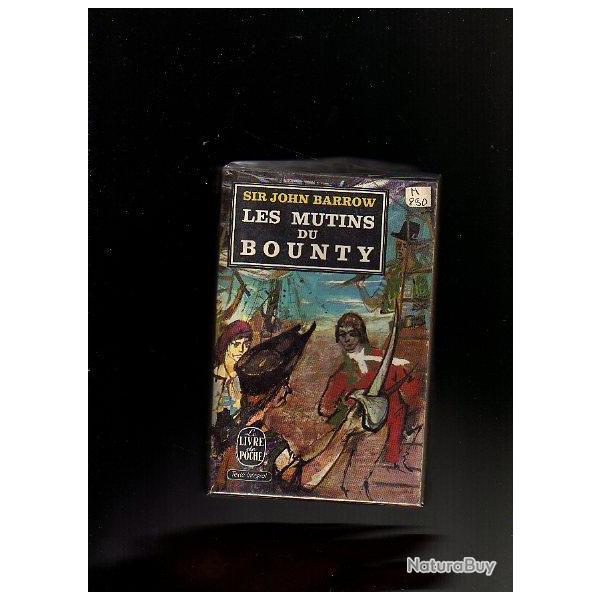 les mutins du bounty . sir john barrow. livre de poche