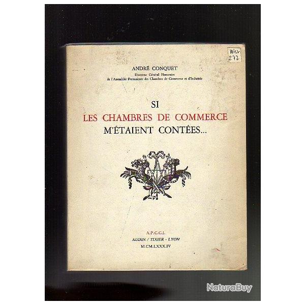 si les chambres de commerce m'�taient cont�es...d'andr� conquet