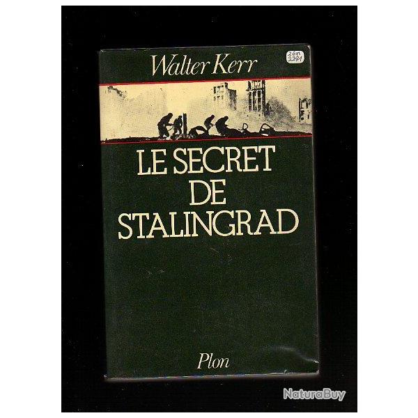 le secret de stalingrad de walter kerr et stalingrad 1942.lot livres stalingrad . front est.