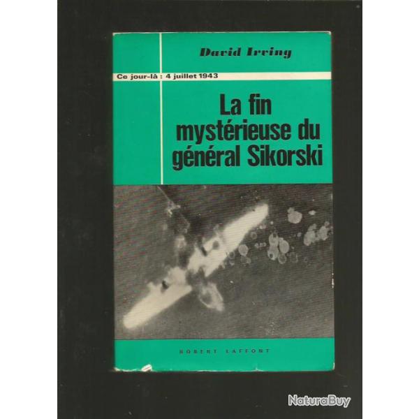La fin myst�rieuse du g�n�ral sikorsky. collection ce jour l� 4 juillet 1943