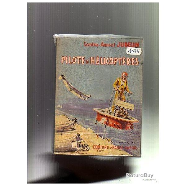 pilote d'h�licopt�res du contre-amiral jubelin