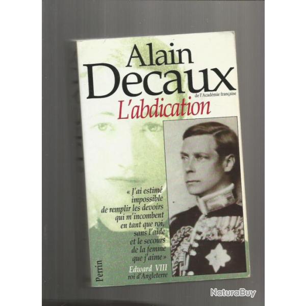 �douard VIII , l'abdication d'alain decaux . windsor