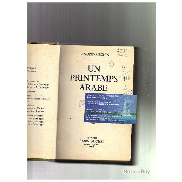 un printemps arabe. benoist-m�chin