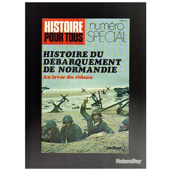 histoire du d�barquement de normandie. tome 1 au lever de rideau