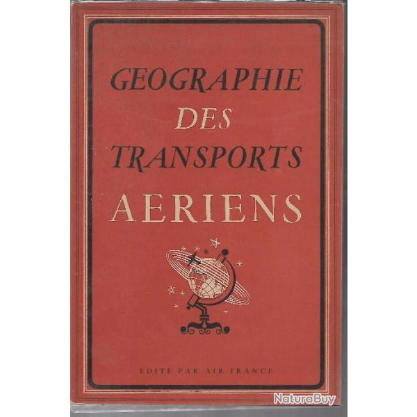 g�ographie des transports a�riens , air france , dewoitine 338 , bloch 220 ,l�o 246, l�o 470