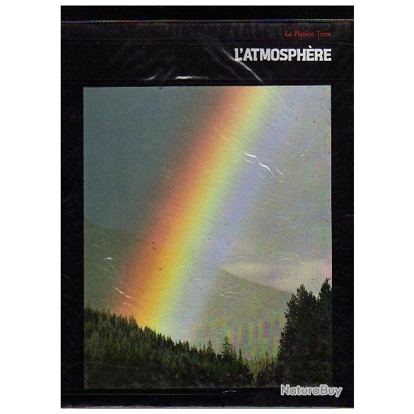 l'atmosph�re .la plan�te terre ..time life.m�t�orologie