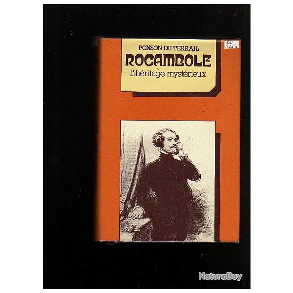 Rocambole. l'h�ritage myst�rieux de ponson du terrail