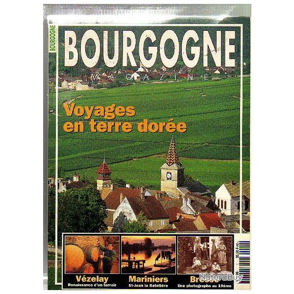 bourgogne magazine . voyages en terre dor�e . mars-avril 95 .. n�1