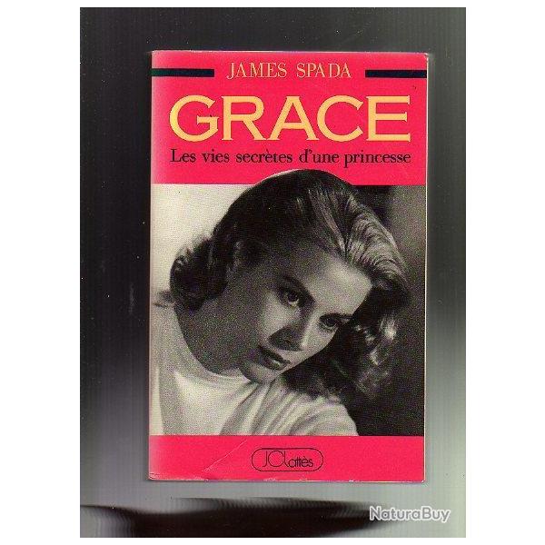 grace , les vies secr�tes d'une princesse + grace de bertrand meyer. principaut� de monaco .