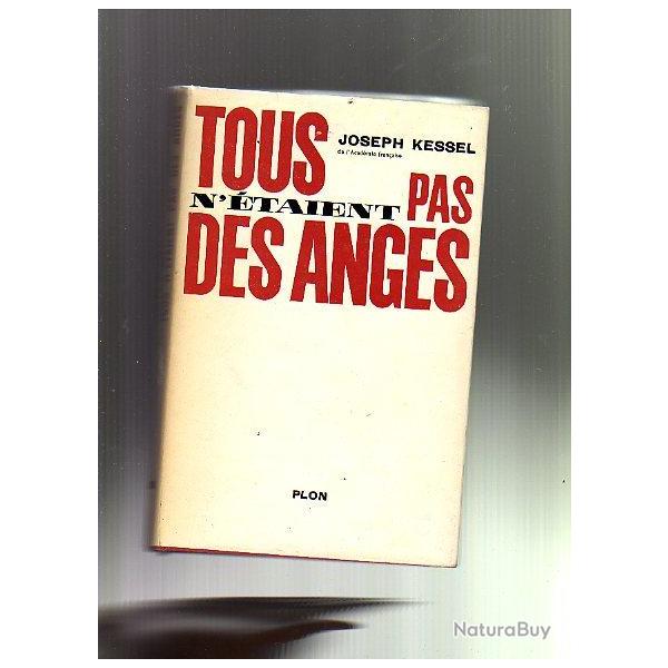 tous n'�taient pas des anges de joseph kessel
