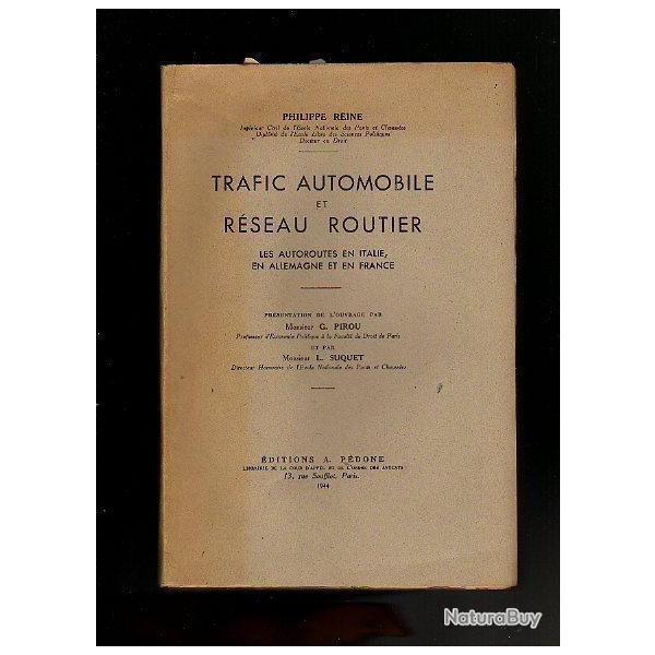trafic automobile et r�seau routier 1944 les autoroutes en italie ,france. vichy-collaboration