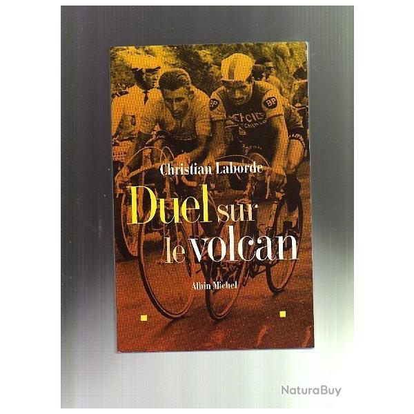 duel sur le volcan . anquetil poulidor tour de france 1964